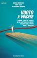 Vuoto a vincere